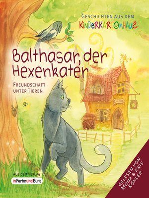 cover image of Balthasar, der Hexenkater--Freundschaft unter Tieren